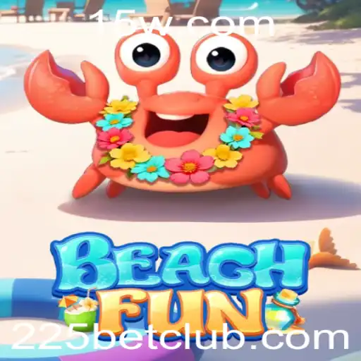 Descubra o Mundo Vibrante de BeachFun: Regras, Dicas e Muito Mais
