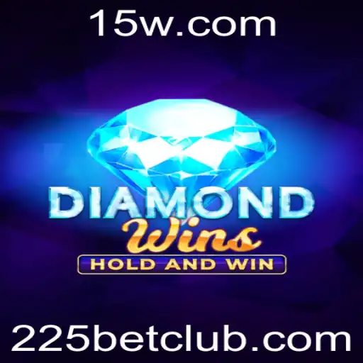Descubra as Emoções do Jogo DiamondWins com 225bet