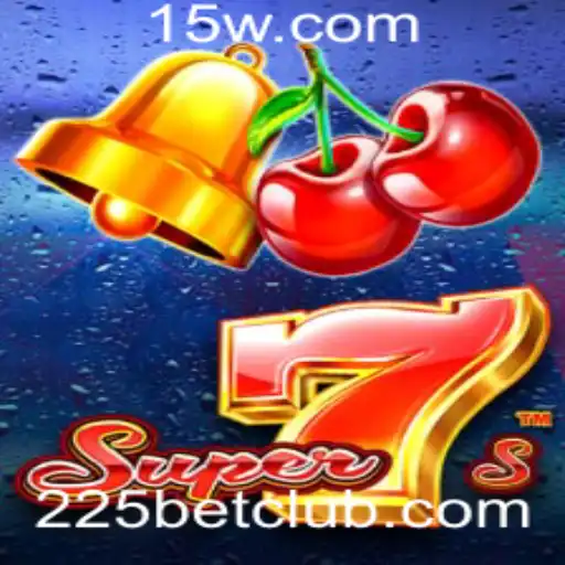 Descubra o Universo de Super7s no 225bet